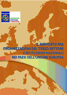 STAMPA E PUBBLICAZIONI / Opuscoli :: Organizzazioni terzo settore e istituzioni nazionali in Ue, maggio 2004